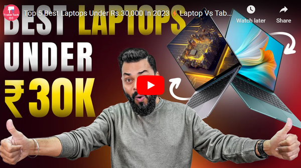 Top 5 Best Laptops Under Rs.30,000 In 2023⚡Laptop Vs Tablet!
